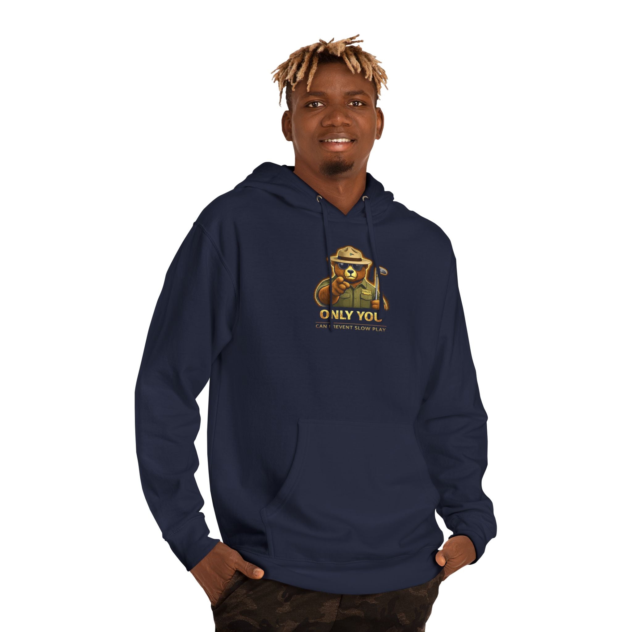 ONLY YOU can prevent slow play Hoodie — Golf Motivational Sweatshirt